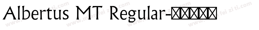Albertus MT Regular字体转换